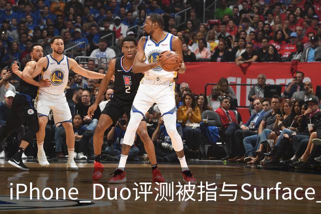 iPhone Duo评测被指与Surface Duo撞词